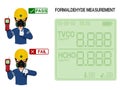 Worker is presenting resultpass and fail of Formaldehyde measurement.On the display screen of Formaldehyde detector can be