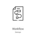 workflow icon vector from startups collection. Thin line workflow outline icon vector illustration. Linear symbol for use on web