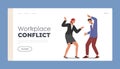 Workplace Conflict Landing Page Template. Angry Businessman Fight with Business Woman. Office Characters Quarrel