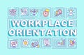 Workplace orientation word concepts banner Royalty Free Stock Photo