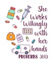 She Works Willingly With Her Hands Pharmacy Shirt Design