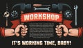 Workshop DIY vintage retro poster - hands with hammers