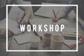 Workshop Seminar Learning Study Group Concept Royalty Free Stock Photo