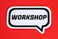 Workshop training learning teaching seminar education in a speech bubble business concept Royalty Free Stock Photo