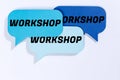 Workshop training learning teaching seminar education in speech bubbles communication business concept Royalty Free Stock Photo