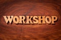 Workshop word - Inscription by wooden letters