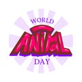 World animal day typography lettering poster.