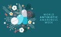 World Antibiotic Awareness Week. Tablets, pills and flowers background. Health care background