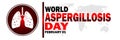 World Aspergillosis Day Vector illustration