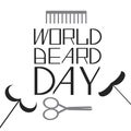 World beard day text and comb, scissors, false mustache isolated on white background, silhouette stock vector illustration as a Royalty Free Stock Photo