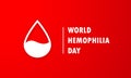 World Blood Donor Day background. Awareness banner with red blood drop. Hemophilia day poster. 14 june. Vector illustration