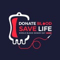 World blood donor day - donate blood save life text and white red blood bag symbol on dark background vector design