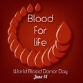 World Blood Donor Day, June 14 poster template with text Blood for Life and blood drops in circle shape.