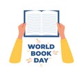 World book day. Hand holding open book. Stack of books and lettering. Designed to greeting or celebrate Book Day. Vector