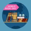 World book day, Shelf with books on the background of the globe