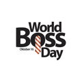 World Boss Day Vector Template Design Illustration Royalty Free Stock Photo
