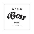World Boss Day Vector Template Design Illustration Royalty Free Stock Photo