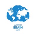 World Brain Day Poster with human brain and world map vector Royalty Free Stock Photo