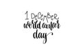 World cancer day hand lettering congratulation inscription