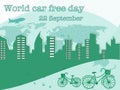 World car free day on 22 September.