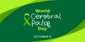 World Cerebral Palsy Day. Vector web banner, illustration, poster, card for social media. Text World Cerebral Palsy Day, october 6