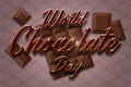 WORLD CHOCOLATE DAY TYPOGRAPHY WITH CHOCOLATE BARS IN BACKGROUND