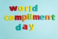 World Compliment Day. Calendar date 1 March. Flat lay, top view