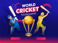 World Cricket Tournament banner or poster design with champion trophy and batsmen character. Royalty Free Stock Photo