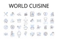 World Cuisine line icons collection. Fine Dining, Fresh Produce, Coastal Cuisine, Gourmet Food, Savory Flavors, Rich