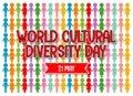 World Cultural Diversity Day logo or banner with different color people signs