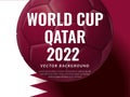 World cup 2022 background, ball whit flag of Qatar
