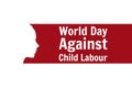 World Day Against Child Labor concept. Template for background, banner, card, poster with text inscription. Vector EPS10