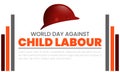 World day against Child Labor. Let's bring child labor down. Kids working on one side and on another side kids win the cup