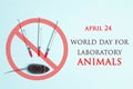 World Day for Laboratory Animals, 24 april. Laboratory mouse with syringe and prohibition sign