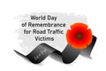 World Day of Remembrance for Road Traffic Victims poster with red poppy flower and black ribbon with text Lest we forget on