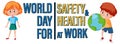 World day for safety and health at work logo design Royalty Free Stock Photo