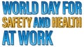 World day for safety and health at work logo design Royalty Free Stock Photo