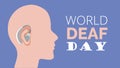 World Deaf Day in last Sunday of September concept vector. Rally, seminar and various deaf awareness campaign