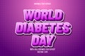 World diabetes day editable text effect comic style Royalty Free Stock Photo