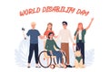 World disability day. Disabled people standing together.