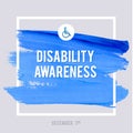 World Disability Day Typography Watercolor Brush Stroke Design , vector illustration. Grunge Effect Important Poster.