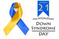 World down syndrome day with blue yellow awareness ribbon bow.