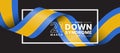 World down syndrome day, 21 march - Text in frame with long Blue yellow ribbon roll waving cross around on black background vector