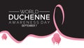 World Duchenne Awareness Day is observed every year on September.Holiday concept. Royalty Free Stock Photo