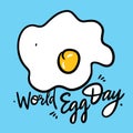 World Egg Day hand drawn vector lettering. Isolated on blue background. Royalty Free Stock Photo