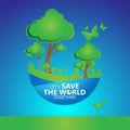 World Environment concept. Let`s Save the World Together vector illustration