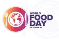 World Food Day. October 16. Holiday concept. Template for background, banner, card, poster with text inscription. Vector Royalty Free Stock Photo