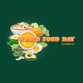 World Food Day Vector Illustration. Greeting card, poster. Royalty Free Stock Photo