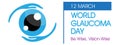 World glaucoma day background