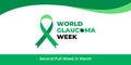 World glaucoma week. Vector banner, poster, flyer, greeting card for social media with text World glaucoma week second full week